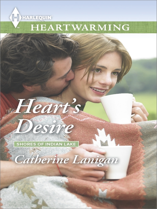 Title details for Heart's Desire by Catherine Lanigan - Available